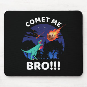 Comet Me Bro Funny Boxing T Rex Dinosaur Pun Extin Mouse Pad