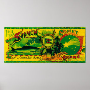 Comet Salmon Can LabelChignik Bay, AK Poster