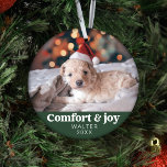 Comfort & Joy Photo and Name Modern Christmas  Ornament<br><div class="desc">Introducing our "Comfort & Joy Photo and Name Modern Christmas Dark Green Ornament, " a sophisticated and personalized holiday gift suitable for friends, family, coworkers, and even your cherished pets. This finely crafted ornament features a contemporary design adorned with the heartwarming message of "Comfort & Joy." What makes it truly...</div>