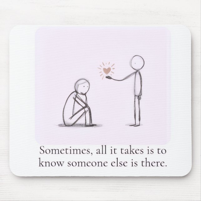 Comforting, Inspirational and Uplifting Art print Mouse Pad (Front)
