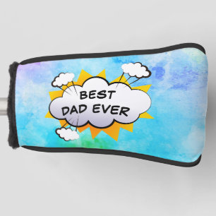 Comic best dad ever personalized golf head cover
