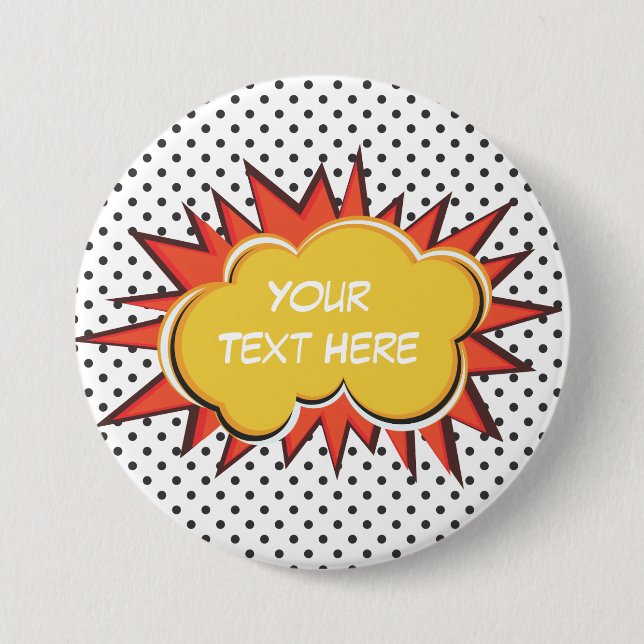 Comic Book Explosion Custom Text Bubble 3 Inch Round Button (Front)