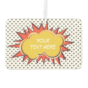 Comic Book Explosion Custom Text Bubble Air Freshener