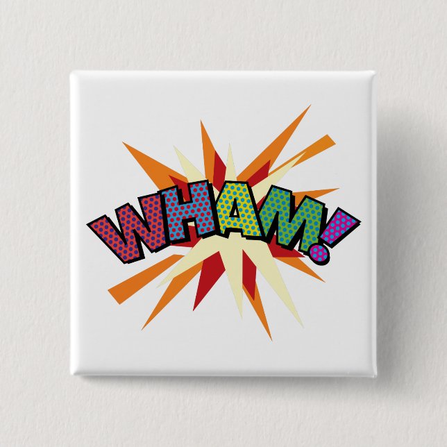 Comic Book Pop Art WHAM! 2 Inch Square Button (Front)