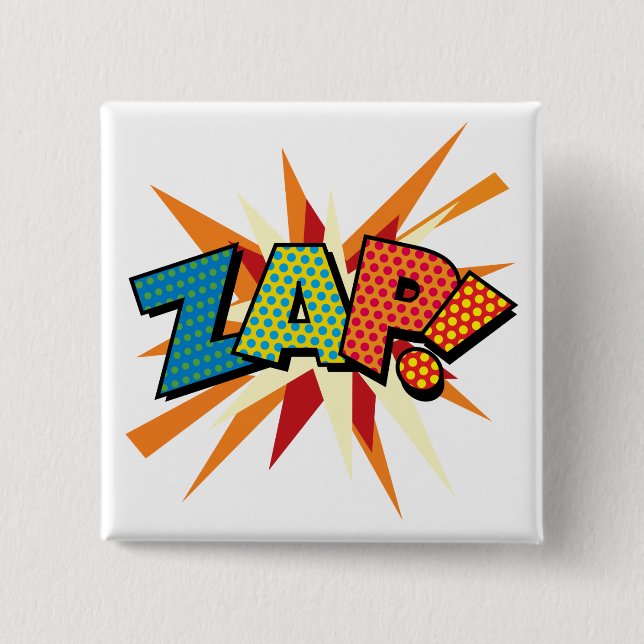 Comic Book Pop Art ZAP! 2 Inch Square Button (Front)