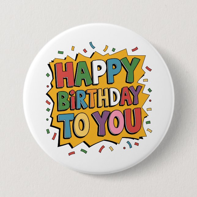 Comic Burst Happy Birthday 3 Inch Round Button (Front)