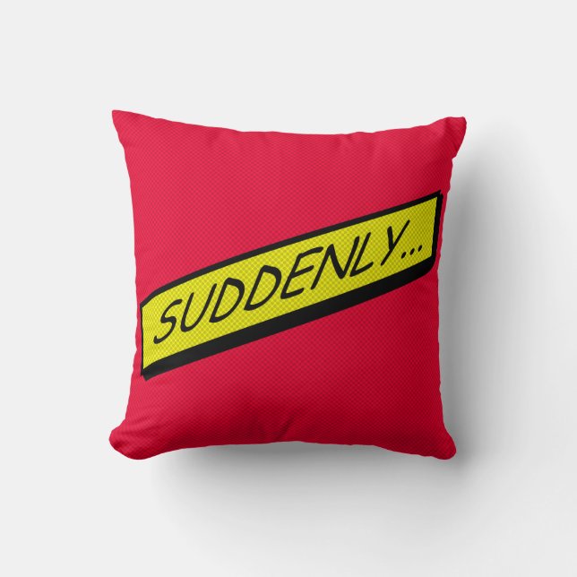 Comic-strip cushion – suddenly... (Front)