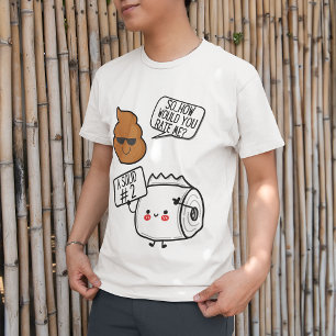 Comical Poop & Toilet Paper Rating Poo a Solid #2  T-Shirt