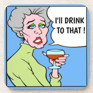 Comical Wine Drinker, edit text, Coaster