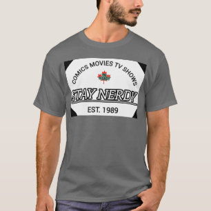 Comics MoviesV Shows Stay Nerdy Est 1989 family T-Shirt