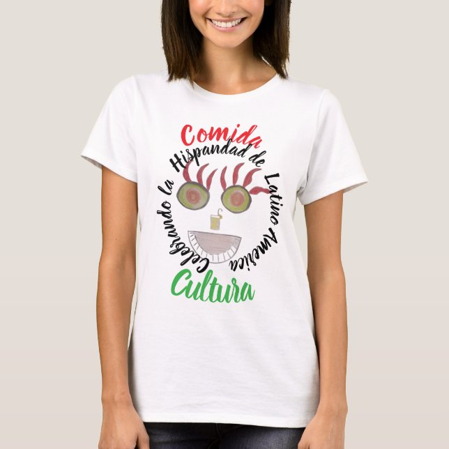 Comida Cultura Hispanic heritage month T-Shirt (Front)