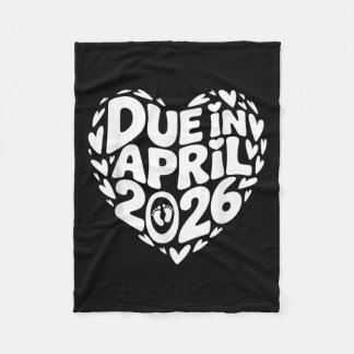 Coming April 2026 Due In New Baby Mommy Mother Pre Fleece Blanket