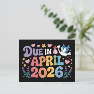 Coming April 2026 Due in New Baby Mommy Pregnancy  Announcement Postcard