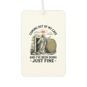 Coming Out of My Cave Christian Resurrection Shirt Air Freshener