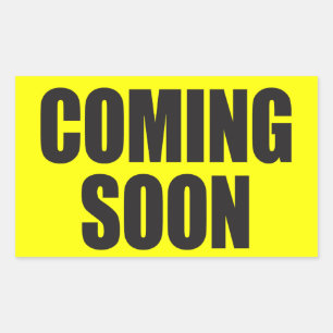 Coming Soon Sticker