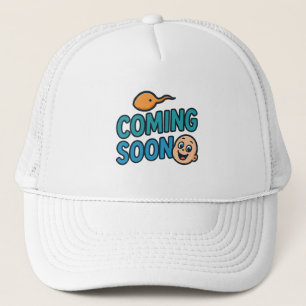 coming soon trucker hat