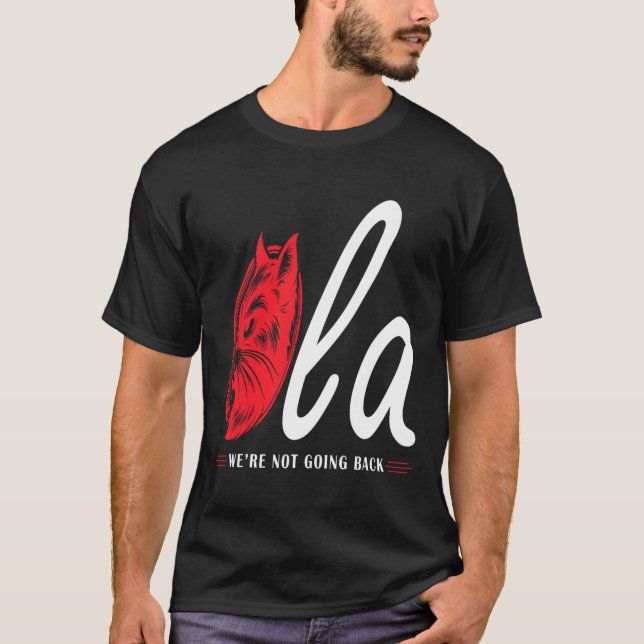 Comma La Cat Lady We're Not Going Back  T-Shirt (Front)