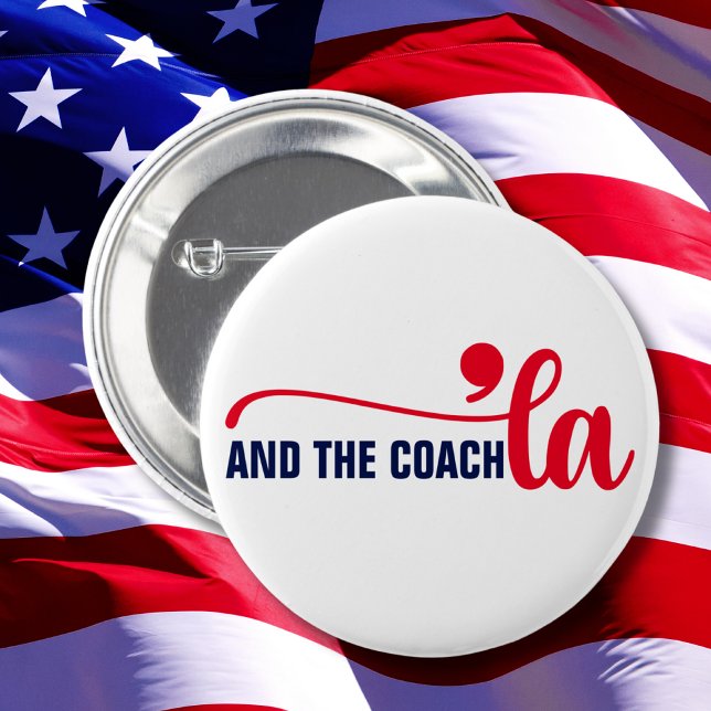 Comma la & Coach | Kamala Harris Coach 2 Inch Round Button (Creator Uploaded)