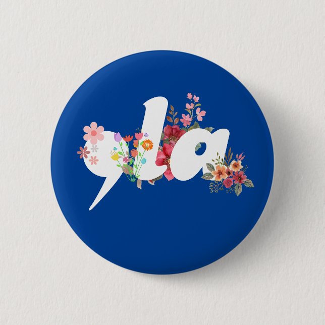 Comma la Floral Kamala Harris President Flowers 2 Inch Round Button (Front)