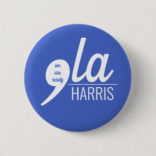 Comma-LA for Kamala Harris 2 Inch Round Button