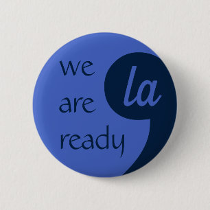 Comma-LA for Kamala Harris 2 Inch Round Button