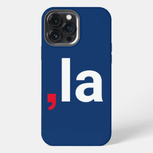 Comma La kamala funny pronunciation red white blue iPhone 13 Pro Max Case