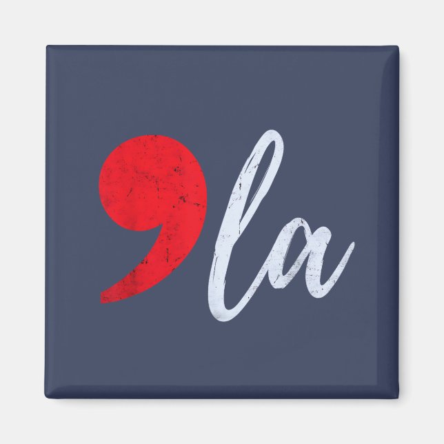 Comma La Kamala Harris 2024 President Funny Magnet (Front)