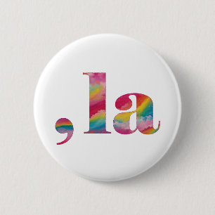 Comma la, Kamala Harris. 2 Inch Round Button