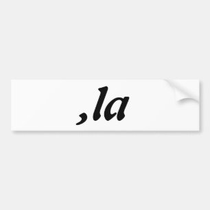 Comma La Kamala Harris - customized text design  Bumper Sticker