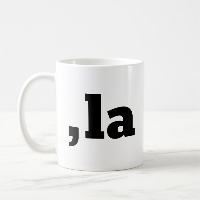 Comma La Kamala Harris - customized text design  Coffee Mug (Left)