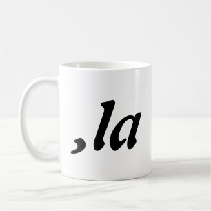 Comma La Kamala Harris - customized text design Coffee Mug