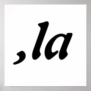 Comma La Kamala Harris - customized text design Poster