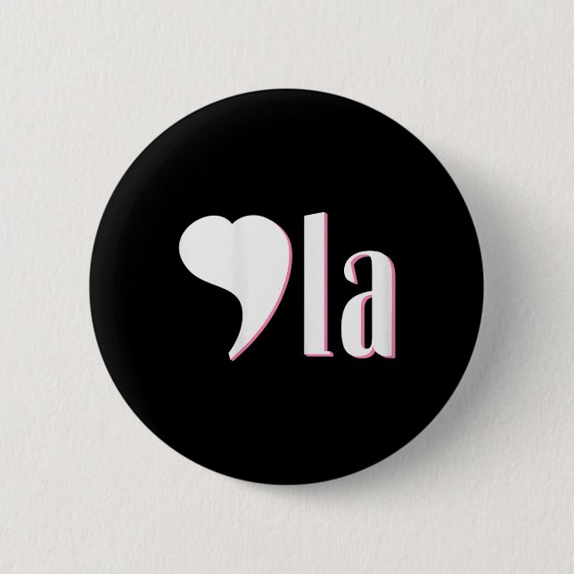 Comma La Kamala Harris Funny Democrat Support 2020 2 Inch Round Button (Front)