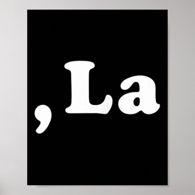 Comma La Kamala Harris Funny Democrat Support 2020 Poster (Front)