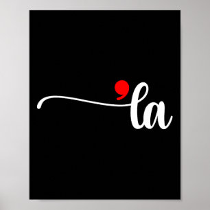 Comma La Kamala Harris Punctuation La Election Vot Poster