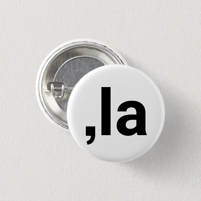Comma La kamala modern typography funny white 1 Inch Round Button (Front & Back)