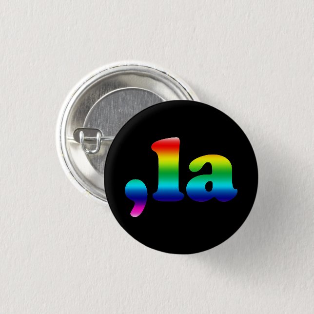 Comma La kamala pronunciation rainbow pride black 1 Inch Round Button (Front & Back)