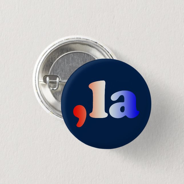 Comma La kamala red white blue gradient text blue 1 Inch Round Button (Front & Back)