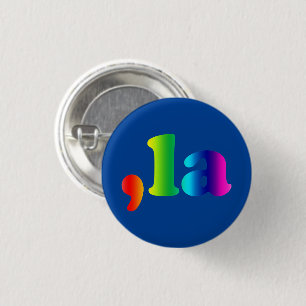 Comma La kamala typography gradient rainbow blue 1 Inch Round Button