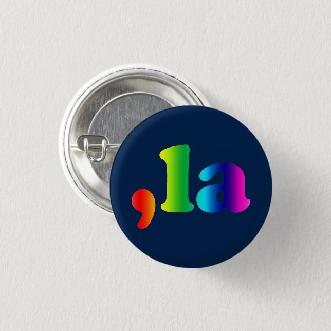 Comma La kamala typography gradient rainbow navy 1 Inch Round Button (Front & Back)