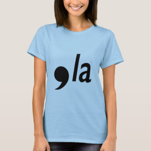 comma la T-Shirt