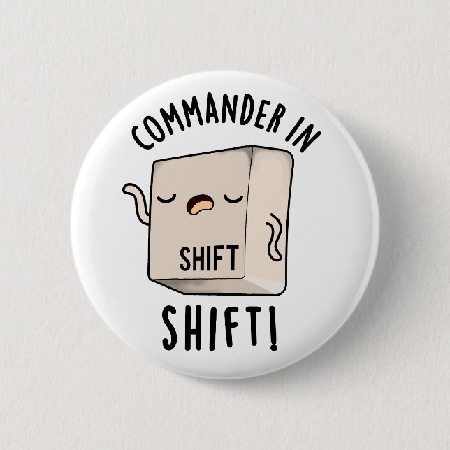 Commander In Shirt Funny Keyboard Pun  2 Inch Round Button (Front)