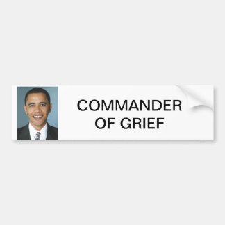 COMMANDER OF GRIEF BUMPER STICKER