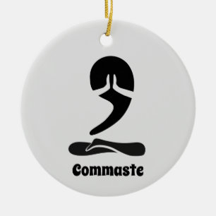 Commaste Ceramic Ornament