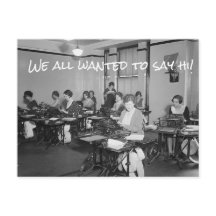 Comme All Wanted to Say Hi ! Carte postale