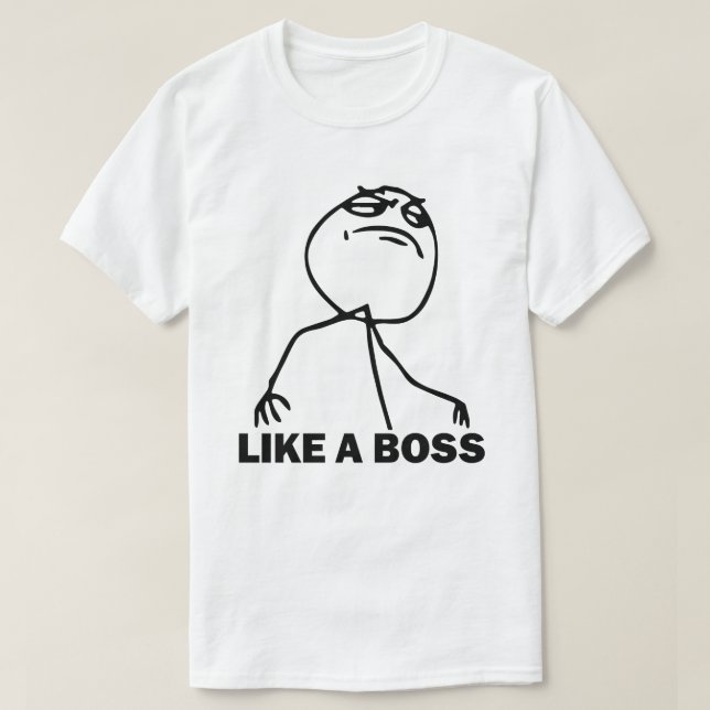 Comme un T-shirt de Meme de patron (Design devant)