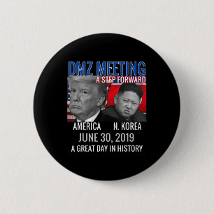 Commemorative Trump Usa Jong Un N Korea Dmz Meetin 2 Inch Round Button