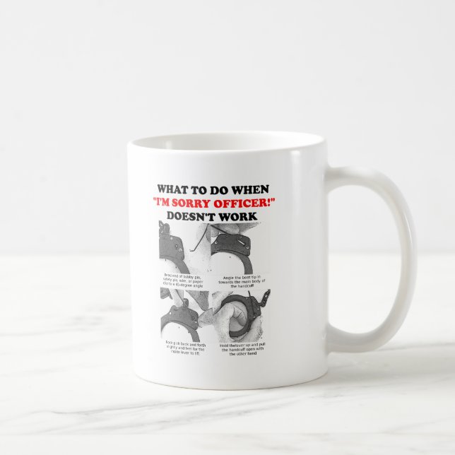 Comment échapper aux menottes Mug drôle (Droite)
