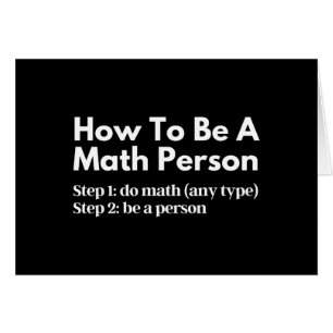Comment être une personne mathématique