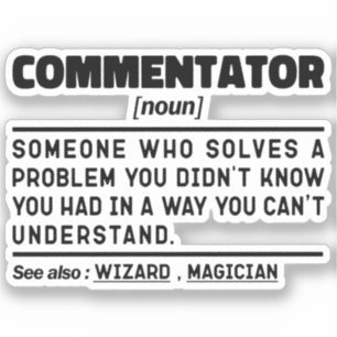 Commentator Noun Funny Sport Fan Sarcastic Quote